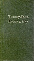 bokomslag Twenty-Four Hours a Day