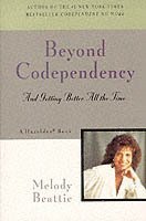 Beyond Codependency 1