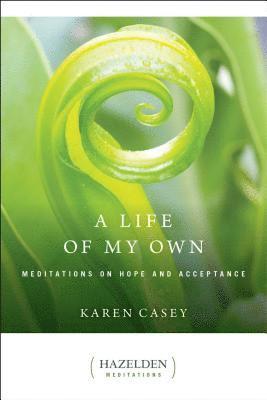 Karen Casey - Life of My Own, Häftad