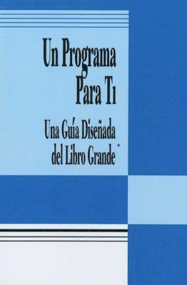 Un Programa Para Ti (A Program for You Book) 1