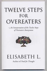 bokomslag Twelve Steps For Overeaters
