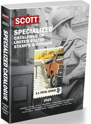 bokomslag 2025 Scott Us Specialized Catalogue of the United States Stamps & Covers: Scott Specialized Catalogue of United States Stamps & Covers