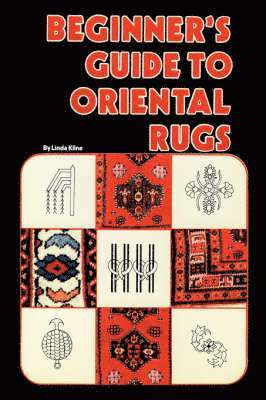 bokomslag Beginners Guide To Oriental Rugs