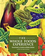 bokomslag The Whole Foods Experience - 2nd Editon