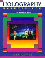 Holography MarketPlace 6th edition 1