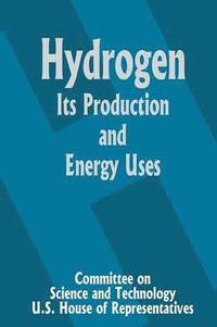 bokomslag Hydrogen Its Production and Energy Uses