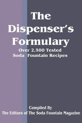 bokomslag The Dispenser's Formulary