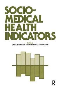 bokomslag Sociomedical Health Indicators