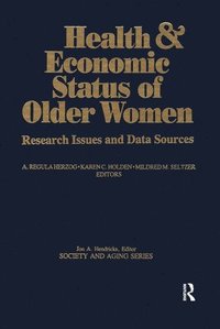 bokomslag Health and Economic Status of Older Women