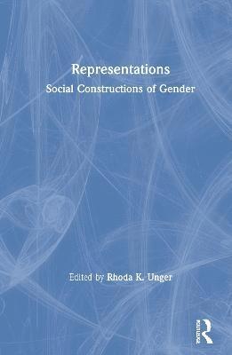 Rhoda Unger - Representations, Inbunden