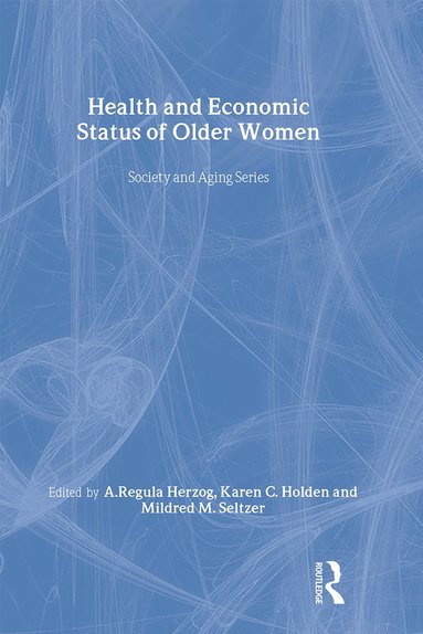 bokomslag Health and Economic Status of Older Women