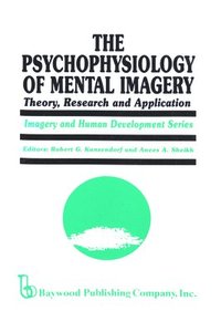 bokomslag The Psychophysiology of Mental Imagery