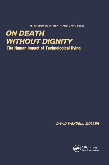 bokomslag On Death without Dignity