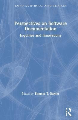 Perspectives on Software Documentation 1