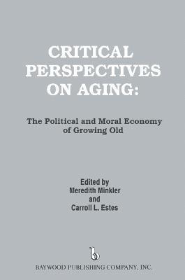 bokomslag Critical Perspectives on Aging