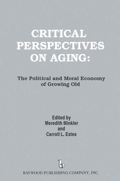 bokomslag Critical Perspectives on Aging