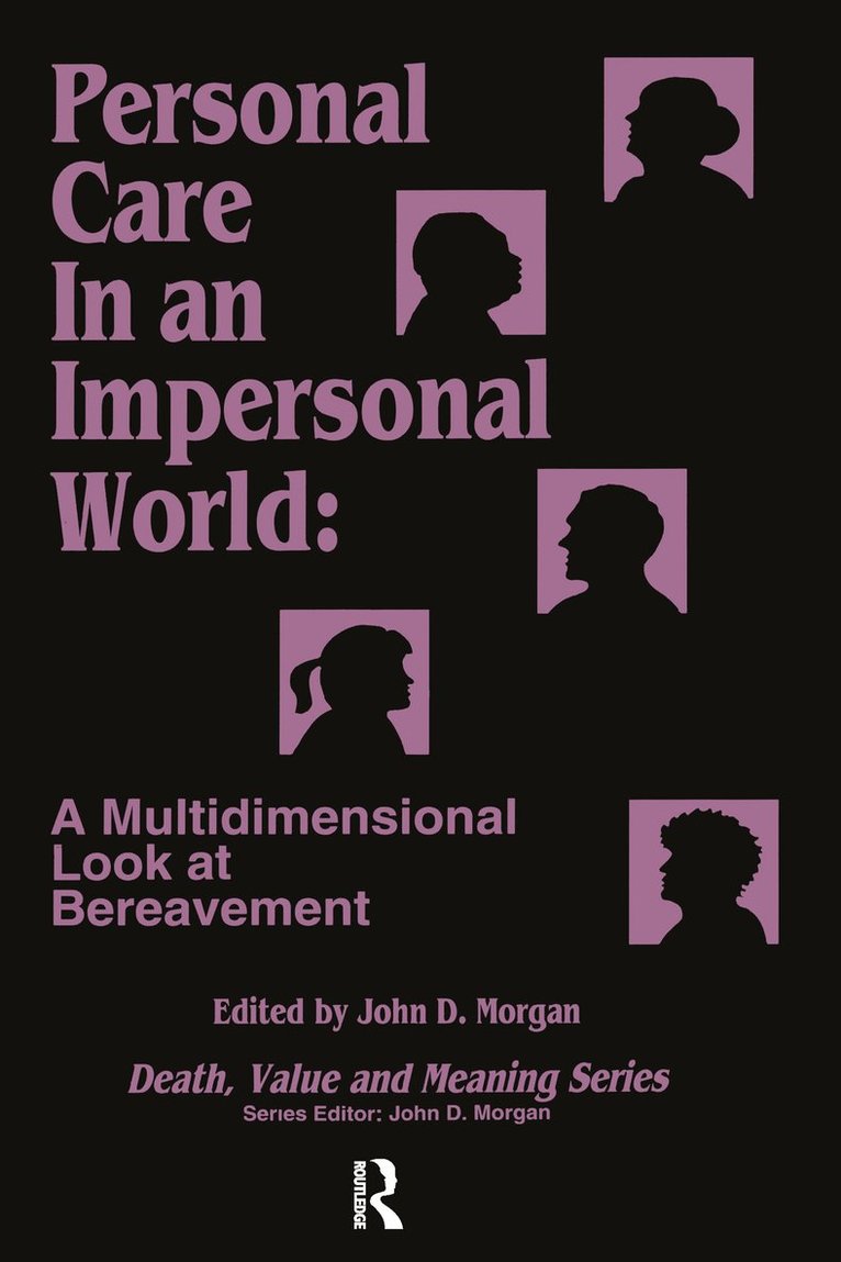 Personal Care in an Impersonal World 1