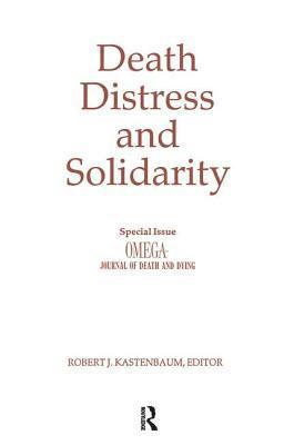 Death, Distress, and Solidarity 1