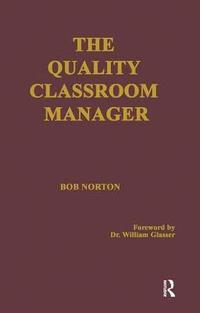 bokomslag The Quality Classroom Manager