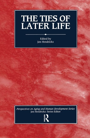 bokomslag Ties of Later Life