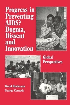 David Ross Buchanan, George Peter Cernada - Progress in Preventing AIDS?, Häftad
