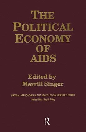 The Political Economy of AIDS 1