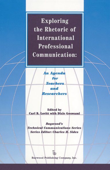 bokomslag Exploring the Rhetoric of International Professional Communication