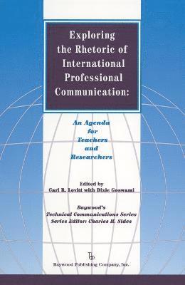 Exploring the Rhetoric of International Professional Communication 1