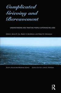 bokomslag Complicated Grieving and Bereavement