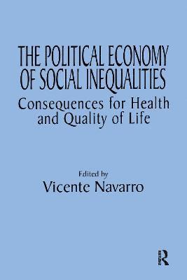 bokomslag The Political Economy of Social Inequalities