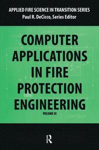 bokomslag Computer Application in Fire Protection Engineering