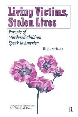 Brad Stetson - Living Victims, Stolen Lives, Häftad