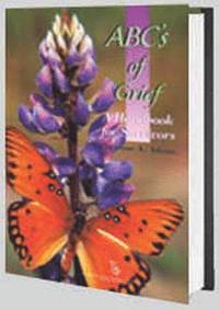 bokomslag Abc's of Grief: A Handbook for Survivors