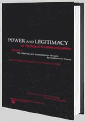 bokomslag Power and Legitimacy in Technical Communication: Historical and Contemporary Struggle for Professional Status