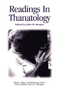 bokomslag Readings in Thanatology