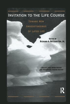 Richard Settersten - Invitation to the Life Course, Inbunden