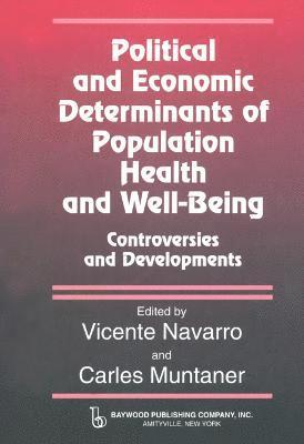 bokomslag Political And Economic Determinants of Population Health and Well-Being: