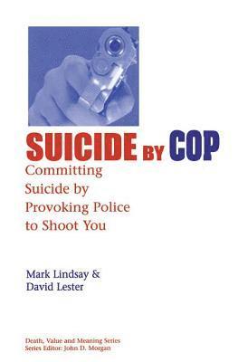 Suicide by Cop 1