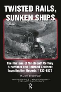 bokomslag Twisted Rails, Sunken Ships