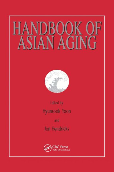 bokomslag Handbook of Asian Aging