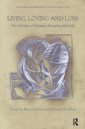 Brad DeFord, Richard Gilbert - Living, Loving and Loss, Häftad