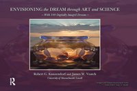 bokomslag Envisioning the Dream Through Art and Science