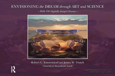 bokomslag Envisioning the Dream Through Art and Science