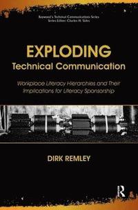 bokomslag Exploding Technical Communication