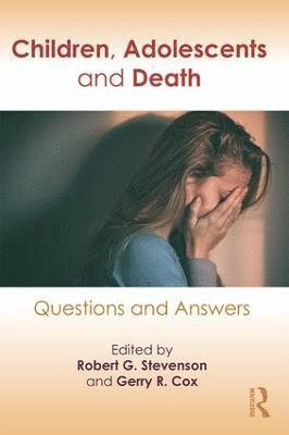 Children, Adolescents, and Death 1