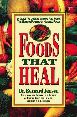 Foods That Heal 1