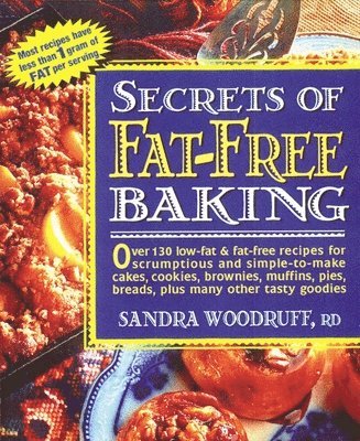 bokomslag Secrets of Fat-Free Baking
