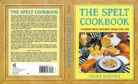 bokomslag The Spelt Cookbook