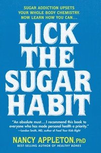 bokomslag Lick the Sugar Habit