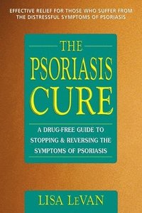 bokomslag The Psoriasis Cure